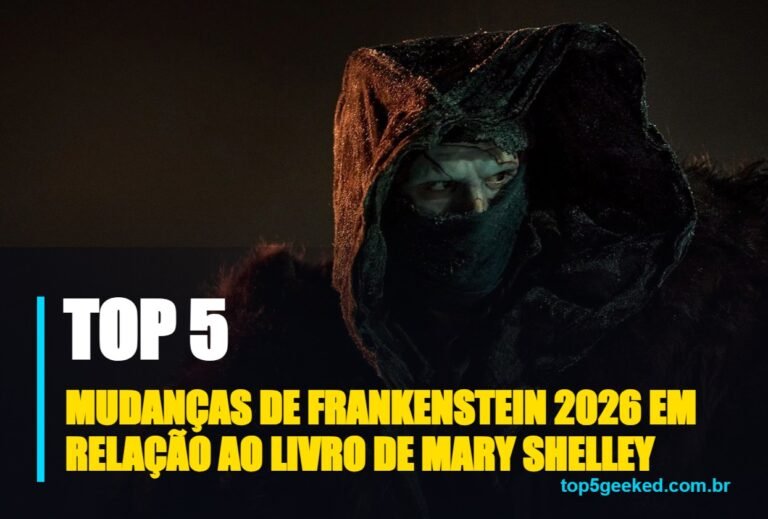 ⭐ TOP 5 Mudanças de Frankenstein 2026 em Relação ao Livro de Mary Shelley!